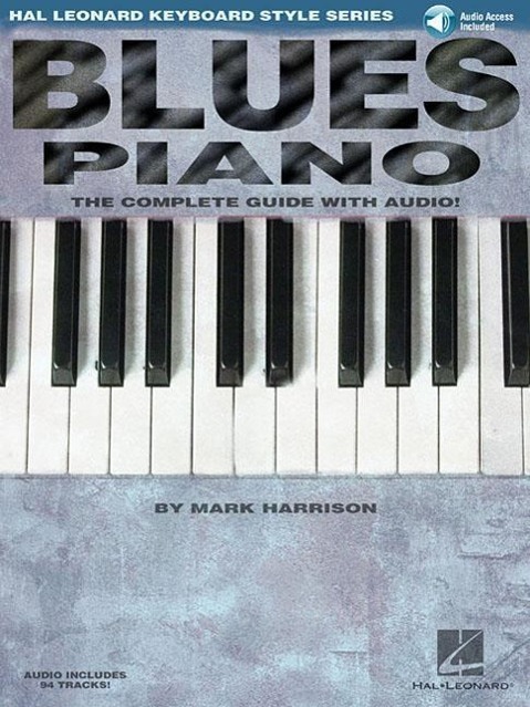 Cover: 9780634061691 | Blues Piano | The Complete Guide with Audio! | Mark Harrison | Buch