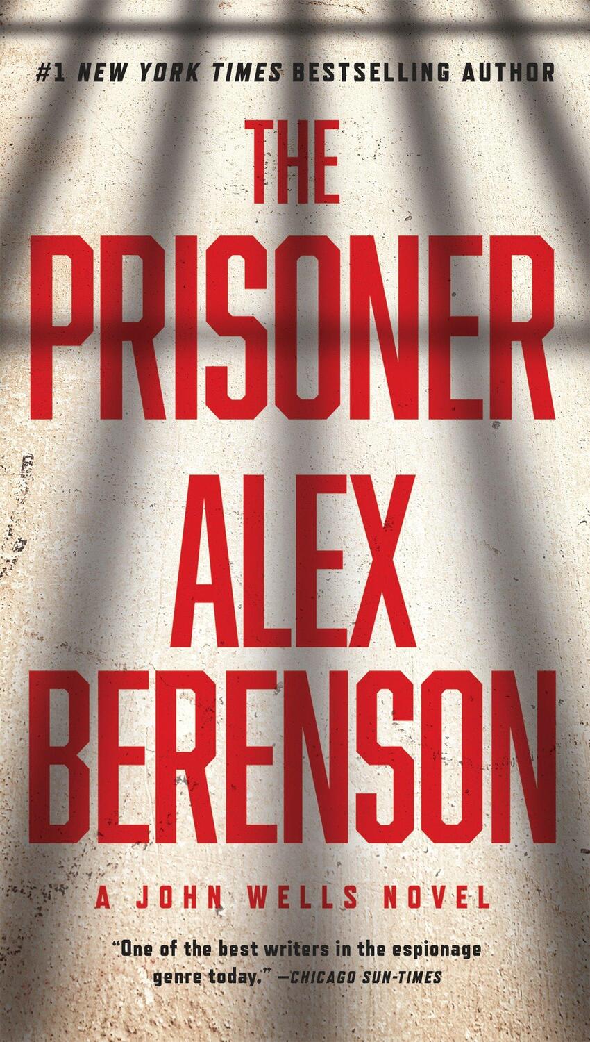 Cover: 9781101982778 | The Prisoner | Alex Berenson | Taschenbuch | John Wells Novel | 2018