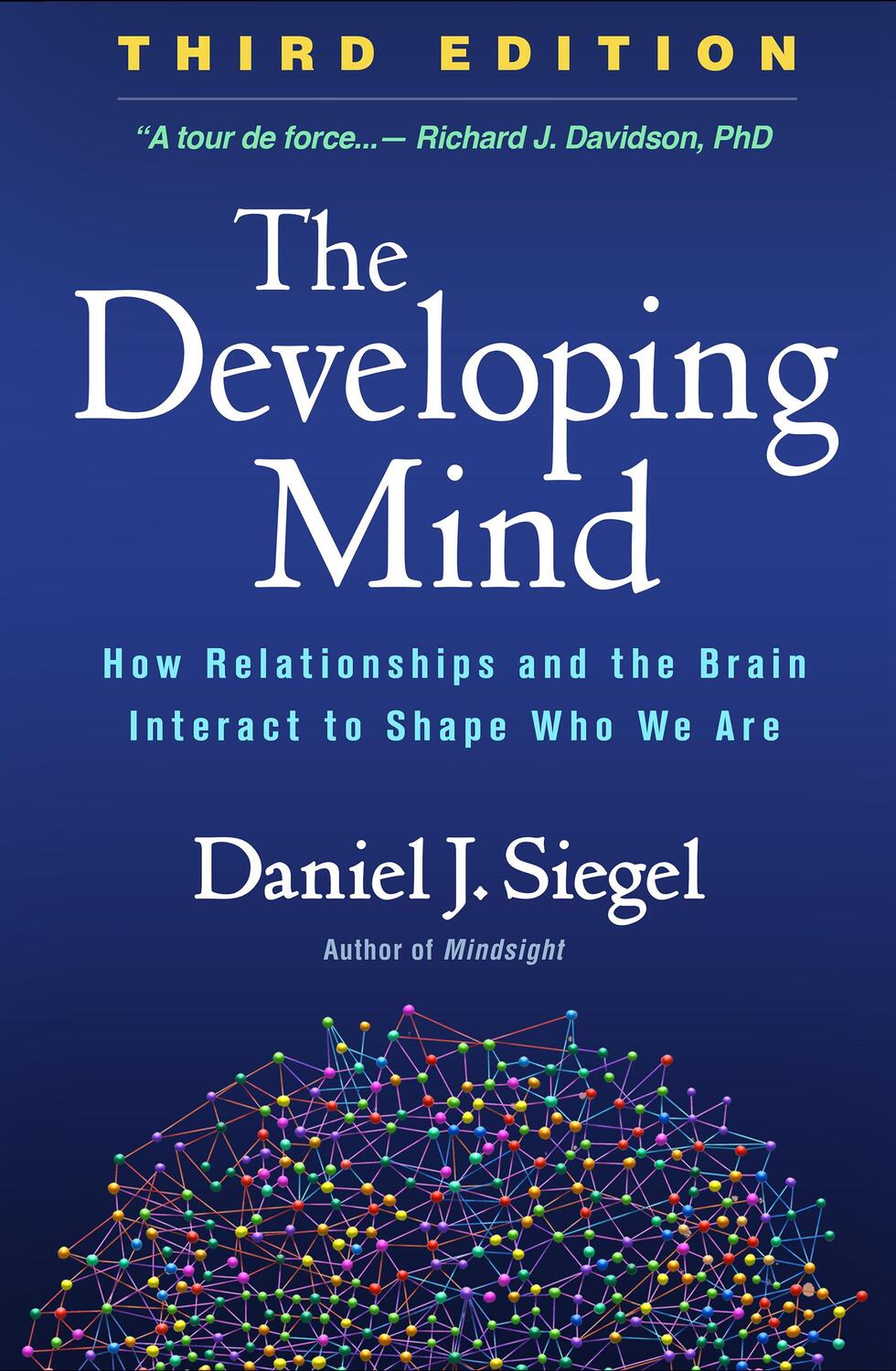 Cover: 9781462542758 | The Developing Mind | Daniel J. Siegel | Buch | Englisch | 2020