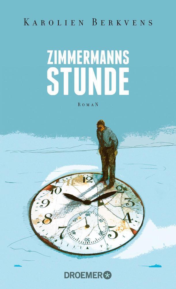 Cover: 9783426281727 | Zimmermanns Stunde | Roman | Karolien Berkvens | Buch | 176 S. | 2018