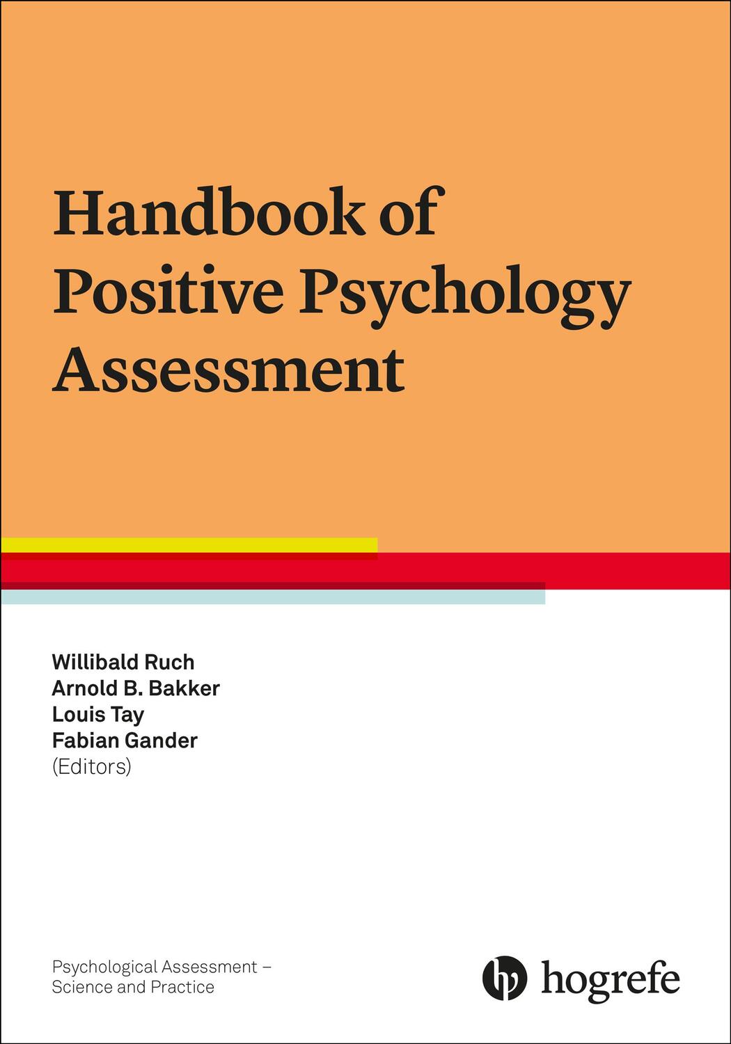 Cover: 9780889376199 | Handbook of Positive Psychology Assessment | Willibald Ruch (u. a.)