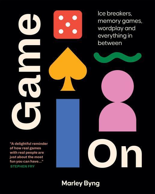 Cover: 9781784884604 | Game on: Ice Breakers, Memory Games, Wordplay and Everything in...