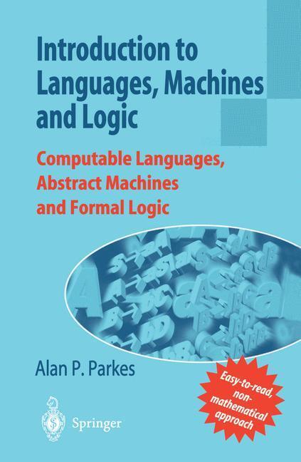 Cover: 9781852334642 | Introduction to Languages, Machines and Logic | Alan P. Parkes | Buch