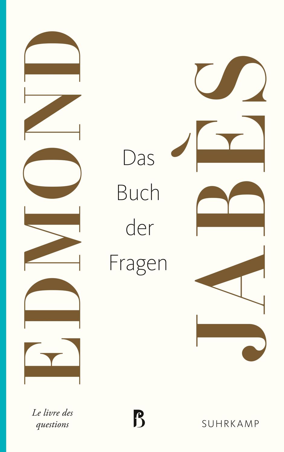 Cover: 9783518469880 | Das Buch der Fragen | Edmond Jabès | Taschenbuch | 177 S. | Deutsch