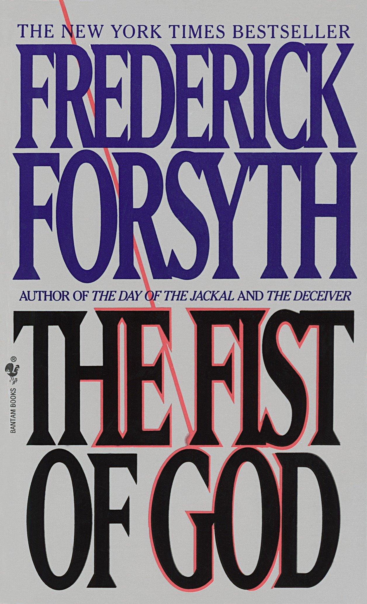 Cover: 9780553572421 | The Fist of God | Frederick Forsyth | Taschenbuch | 573 S. | Englisch