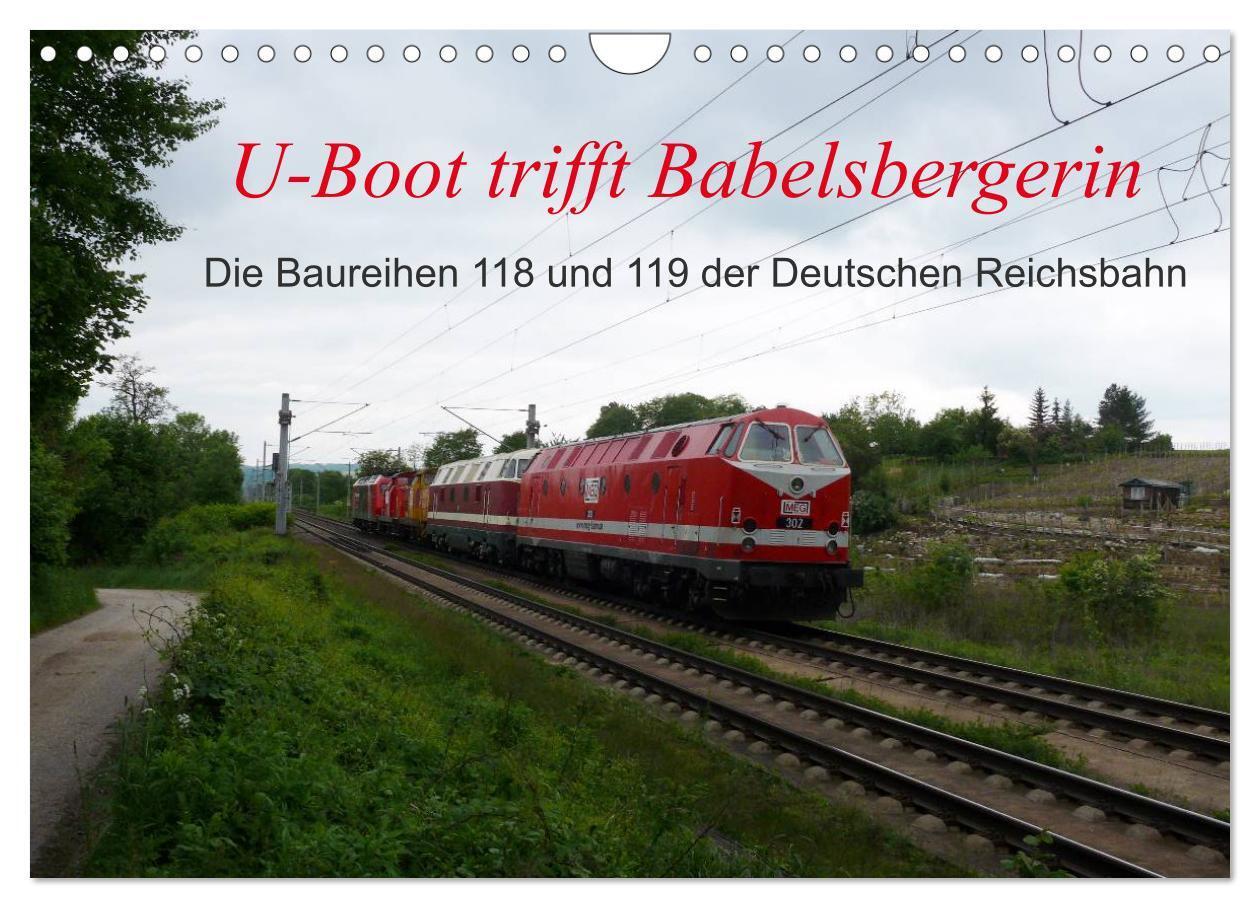 Cover: 9783435503018 | U-Boot trifft Babelsbergerin. Die Baureihen 118 und 119 der...