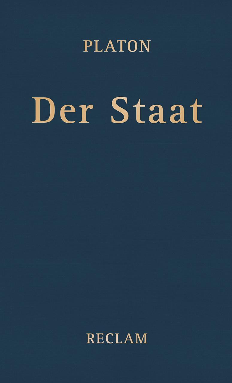 Cover: 9783150111420 | Der Staat | Platon | Buch | Deutsch | 2017 | Reclam, Philipp