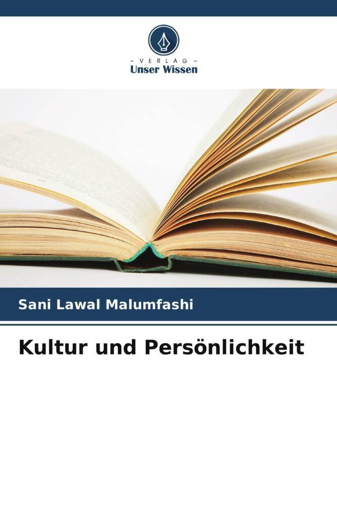 Cover: 9786206647287 | Kultur und Persönlichkeit | Sani Lawal Malumfashi | Taschenbuch | 2023