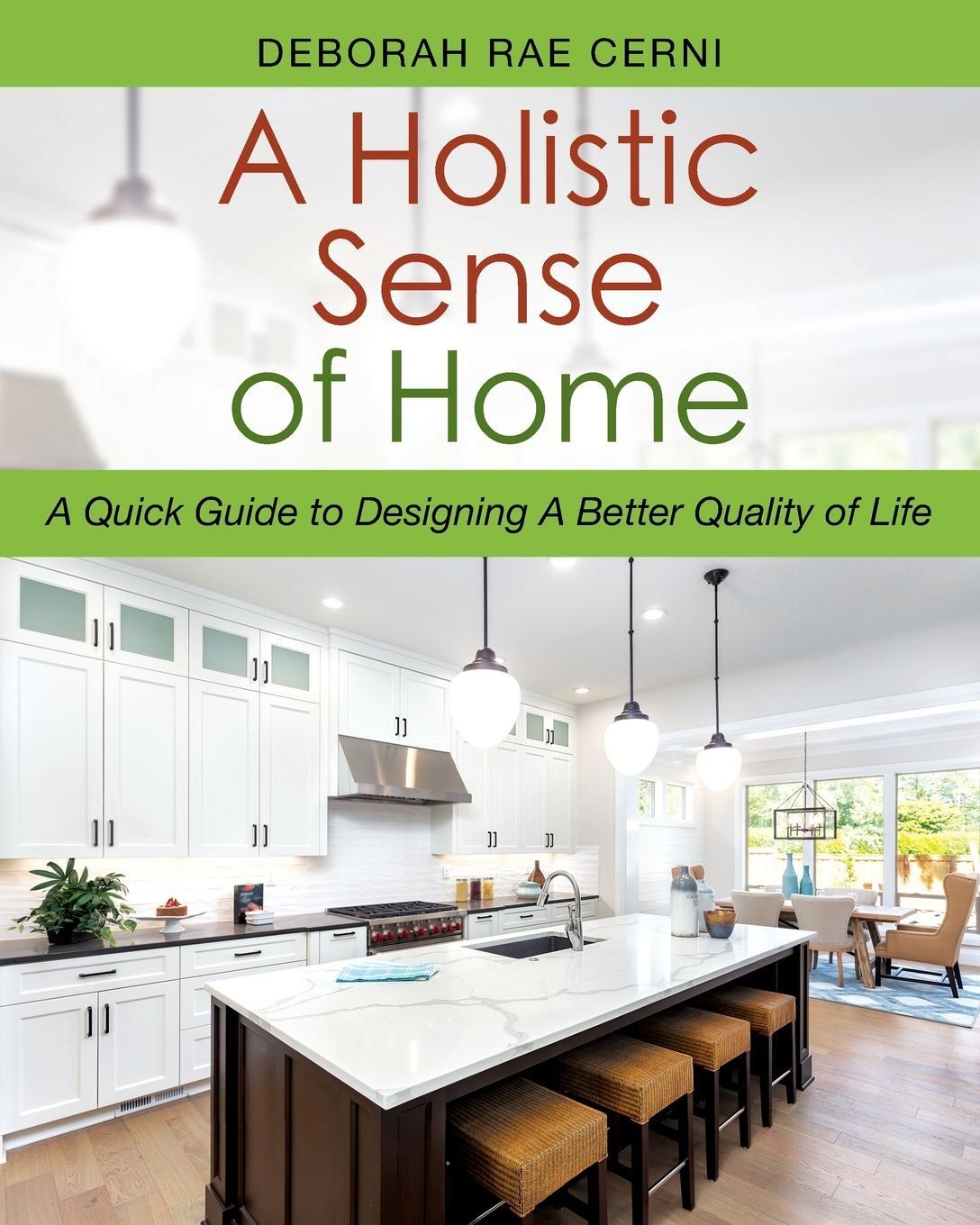 Cover: 9781977208125 | A Holistic Sense of Home | Deborah Rae Cerni | Taschenbuch | Paperback