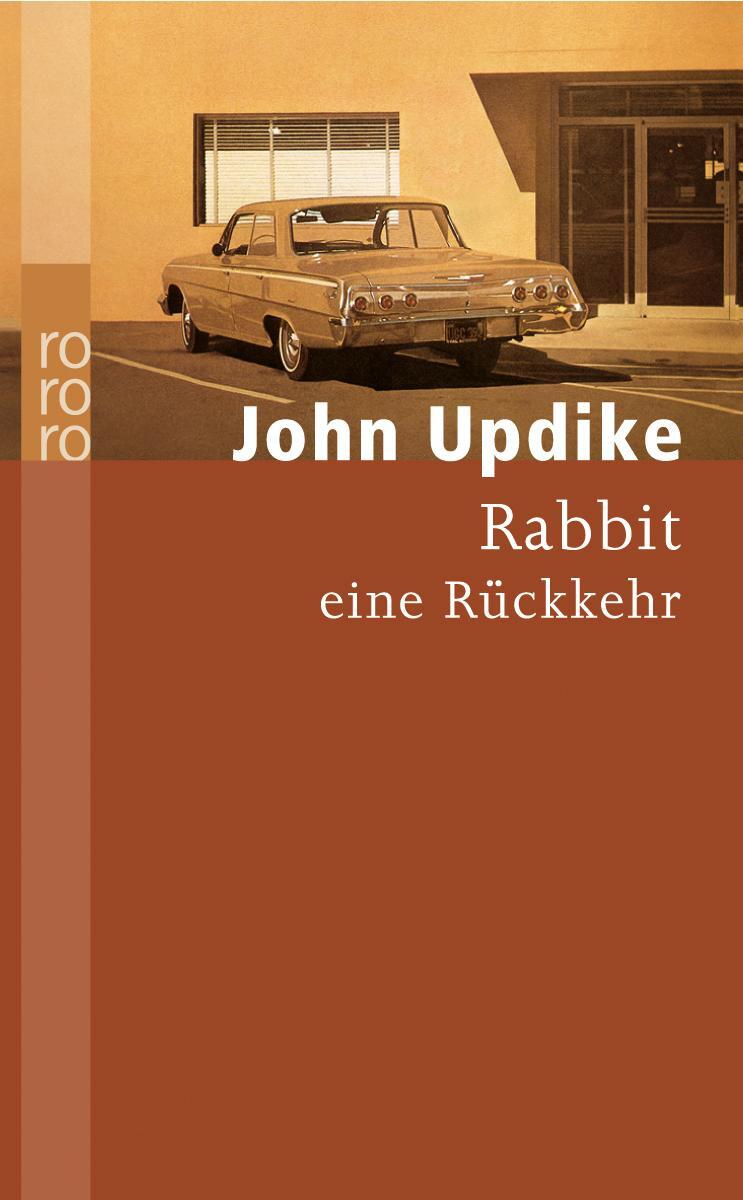 Cover: 9783499235382 | Rabbit, eine Rückkehr | John Updike | Taschenbuch | Die Rabbit-Romane