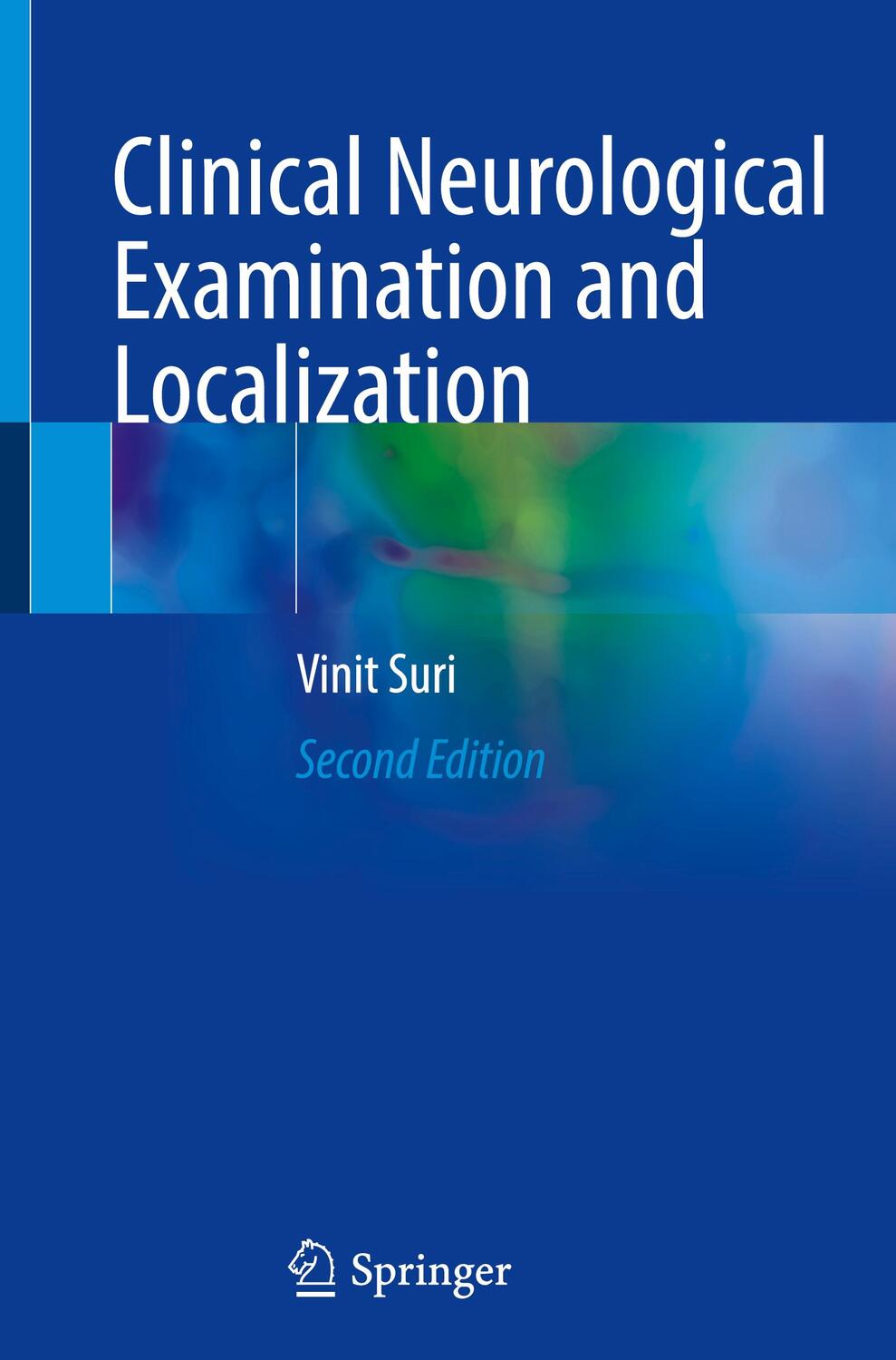 Cover: 9789819705788 | Clinical Neurological Examination and Localization | Vinit Suri | Buch