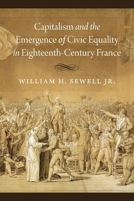 Cover: 9780226770468 | Capitalism and the Emergence of Civic Equality in...