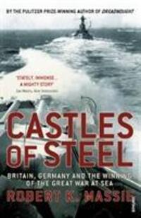 Cover: 9780099523789 | Castles Of Steel | Robert K Massie | Taschenbuch | Englisch | 2007