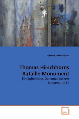 Cover: 9783639271737 | Thomas Hirschhorns Bataille Monument | Ariane Kristina Braun | Buch