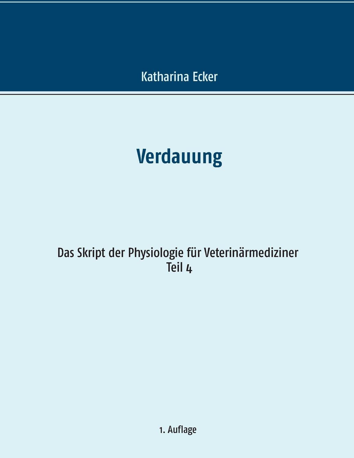Cover: 9783739246321 | Verdauung | Katharina Ecker | Taschenbuch | Books on Demand