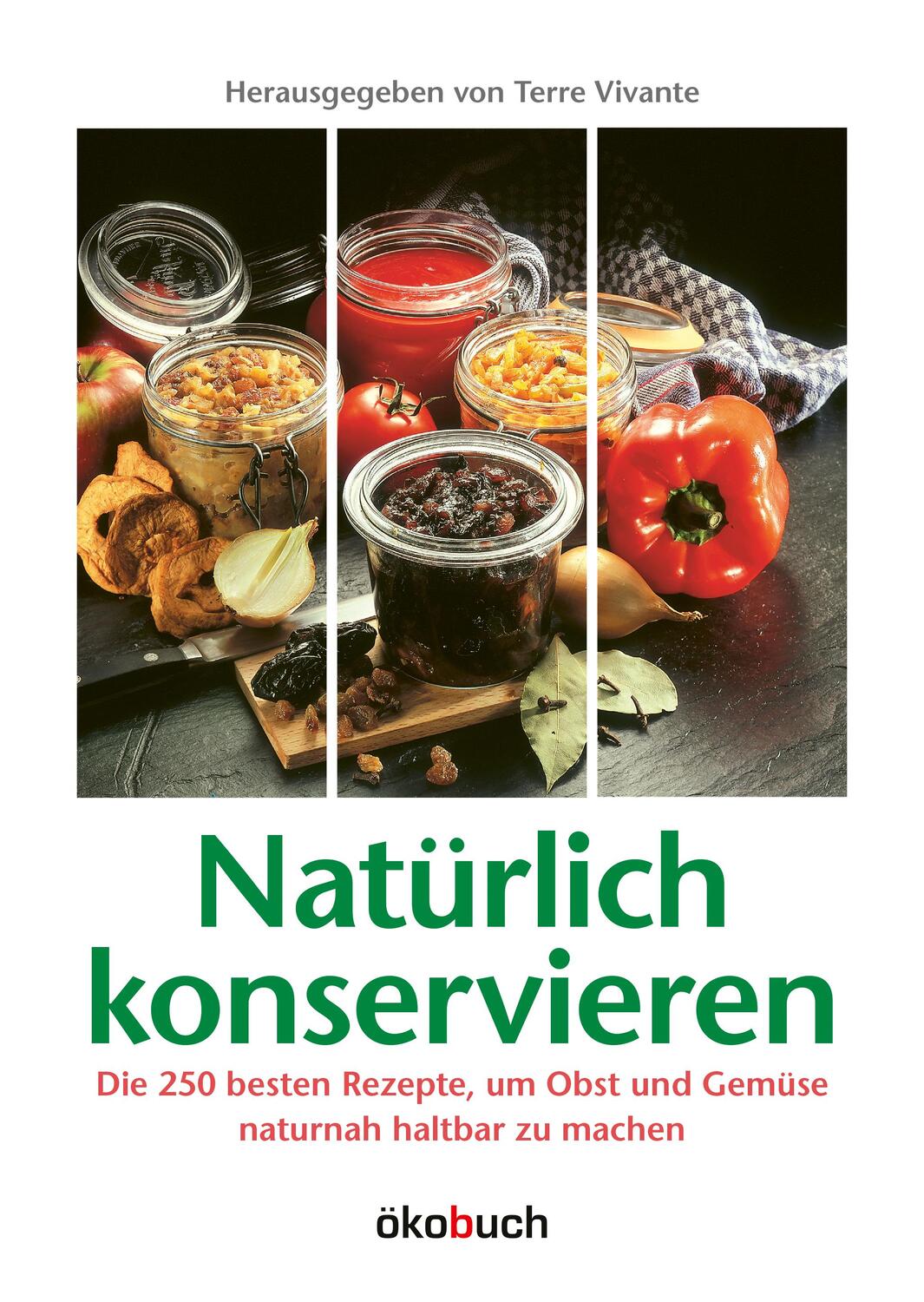 Cover: 9783936896107 | Natürlich konservieren | Terre Vivante | Buch | Deutsch | 2022