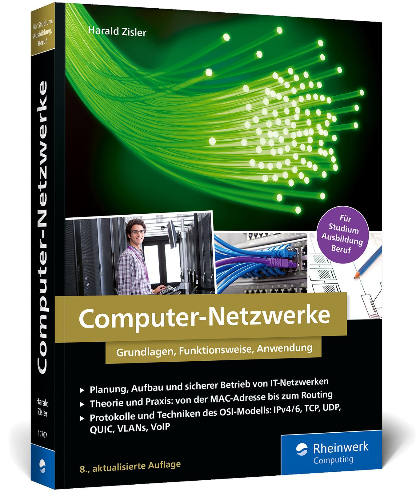 Cover: 9783367107070 | Computer-Netzwerke | Harald Zisler | Taschenbuch | Rheinwerk Computing