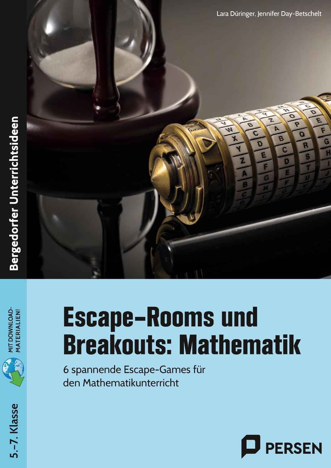 Cover: 9783403207702 | Escape-Rooms und Breakouts: Mathematik 5-7 Klasse | Düringer (u. a.)