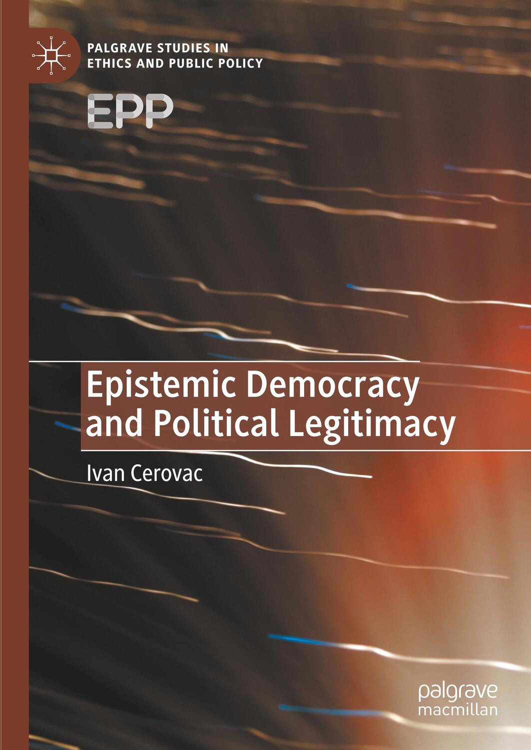 Cover: 9783030446017 | Epistemic Democracy and Political Legitimacy | Ivan Cerovac | Buch