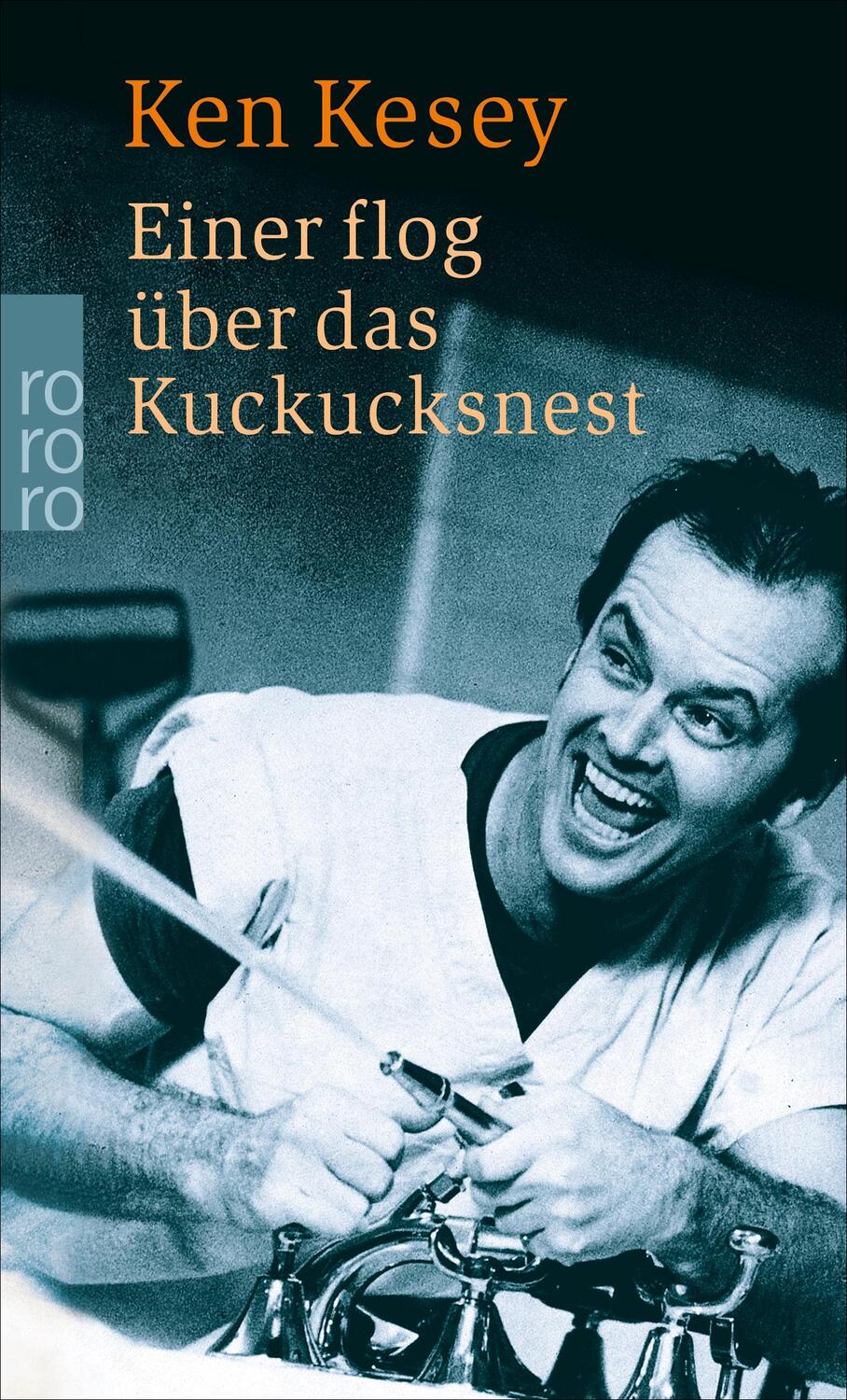 Cover: 9783499150616 | Einer flog über das Kuckucksnest | Ken Kesey | Taschenbuch | Deutsch