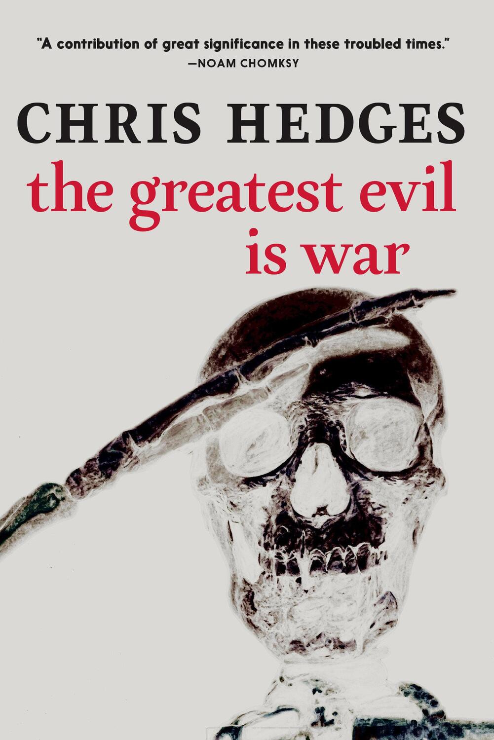 Cover: 9781644213315 | The Greatest Evil Is War | Chris Hedges | Taschenbuch | Englisch