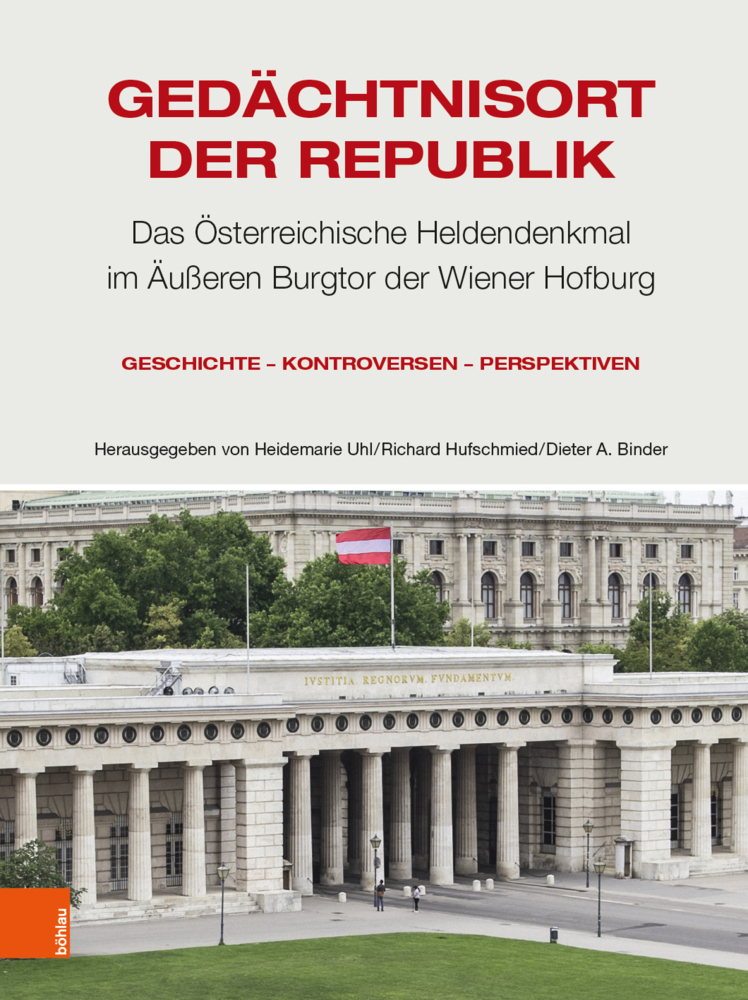 Cover: 9783205209058 | Gedächtnisort der Republik | Heidemarie Uhl (u. a.) | Buch | 580 S.