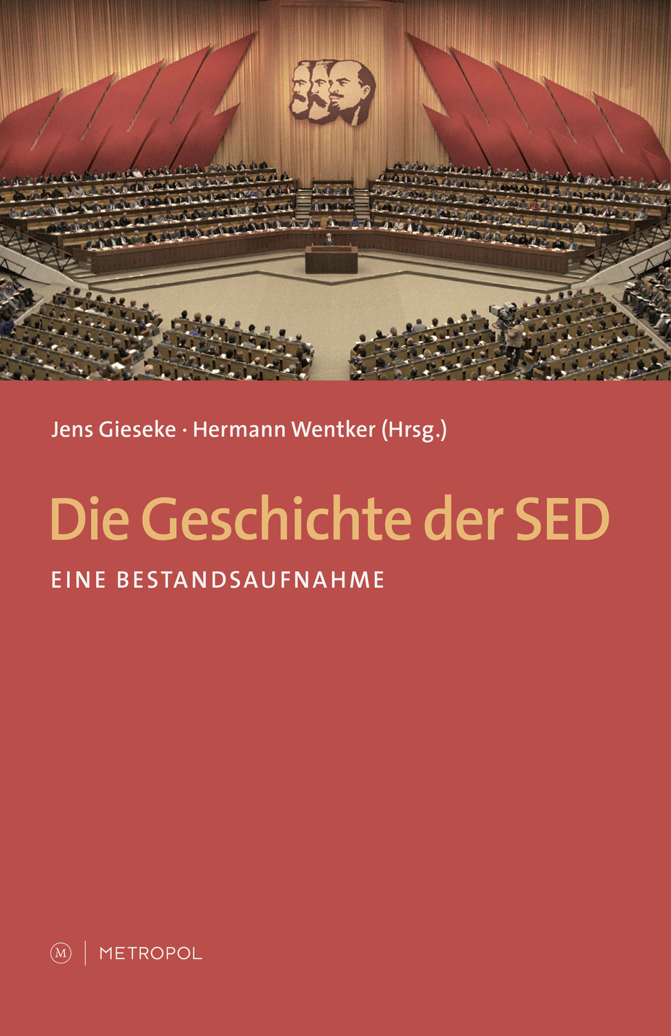 Cover: 9783863310424 | Die Geschichte der SED | Eine Bestandsaufnahme | Taschenbuch | 272 S.
