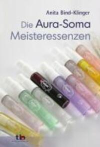 Cover: 9783894275297 | Die Aura-Soma Meisteressenzen | Taschenbuch | 200 S. | Deutsch | 2010