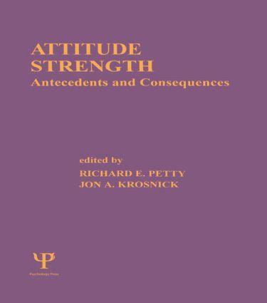 Cover: 9780805810875 | Attitude Strength | Antecedents and Consequences | Petty (u. a.)