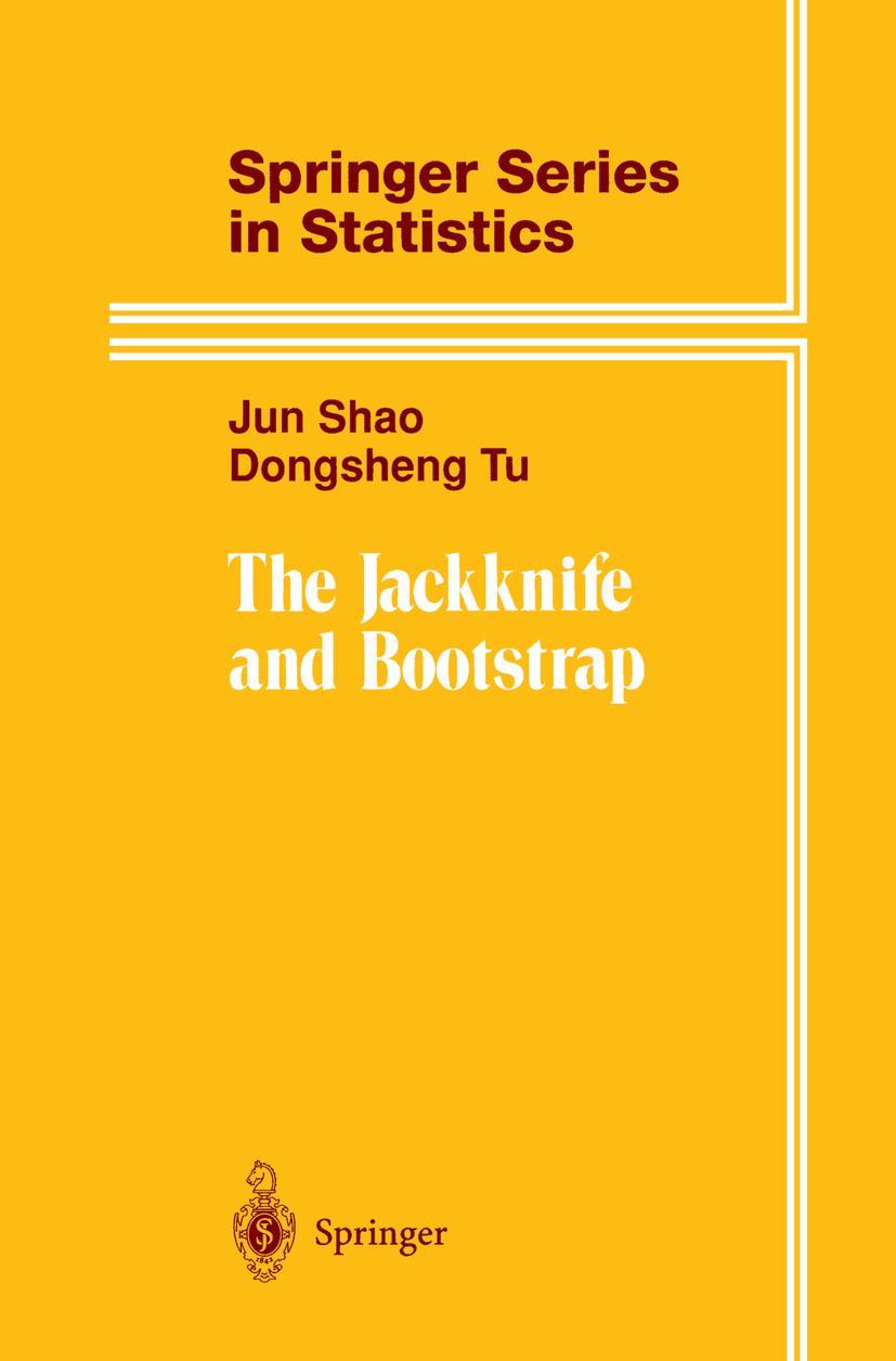 Cover: 9780387945156 | The Jackknife and Bootstrap | Dongsheng Tu (u. a.) | Buch | xvii