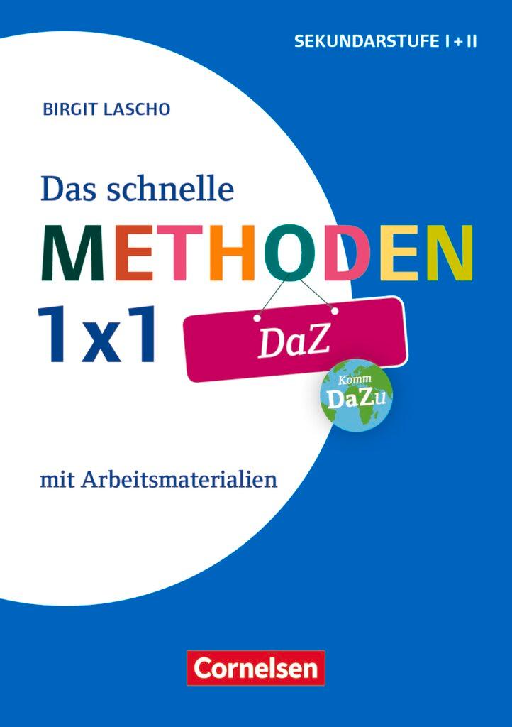 Cover: 9783589153015 | Das schnelle Methoden-1x1 DaZ | Mit Arbeitsmaterialien. | Lascho