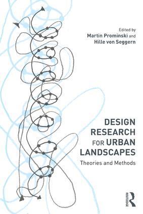 Cover: 9781138477629 | Design Research for Urban Landscapes | Theories and Methods | Buch