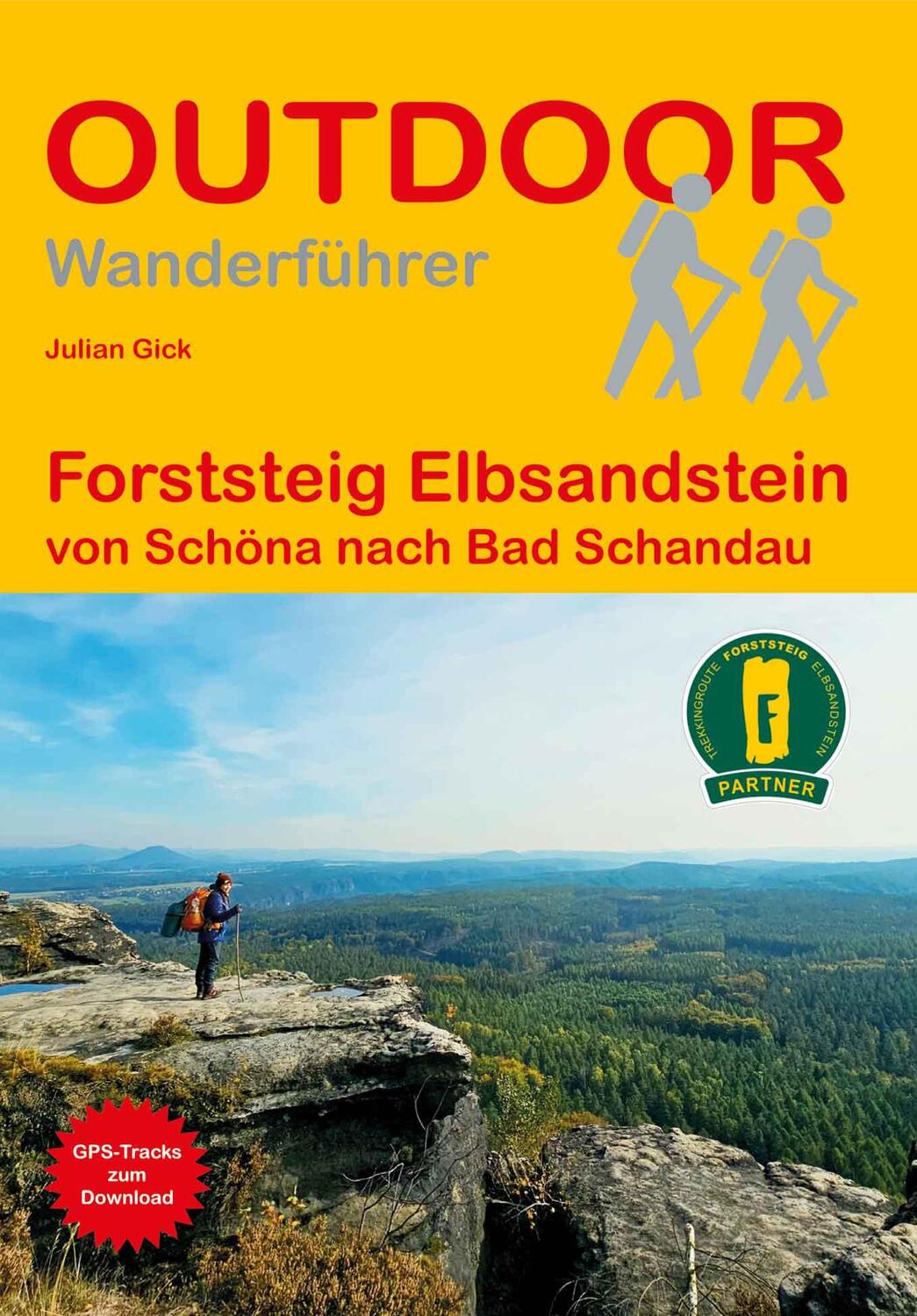 Cover: 9783866868458 | Forststeig Elbsandstein | von Schöna nach Bad Schandau | Julian Gick