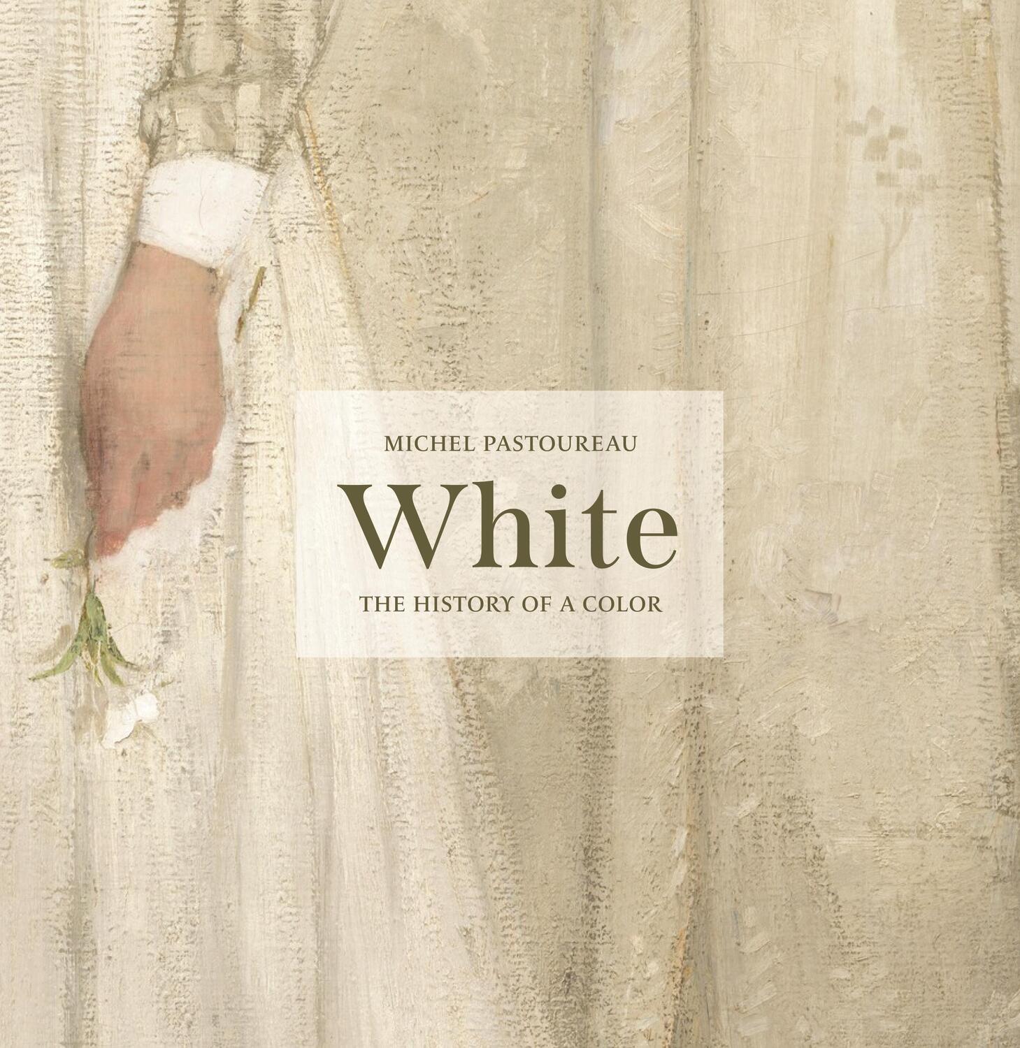 Cover: 9780691243498 | White | The History of a Color | Michel Pastoureau | Buch | Gebunden