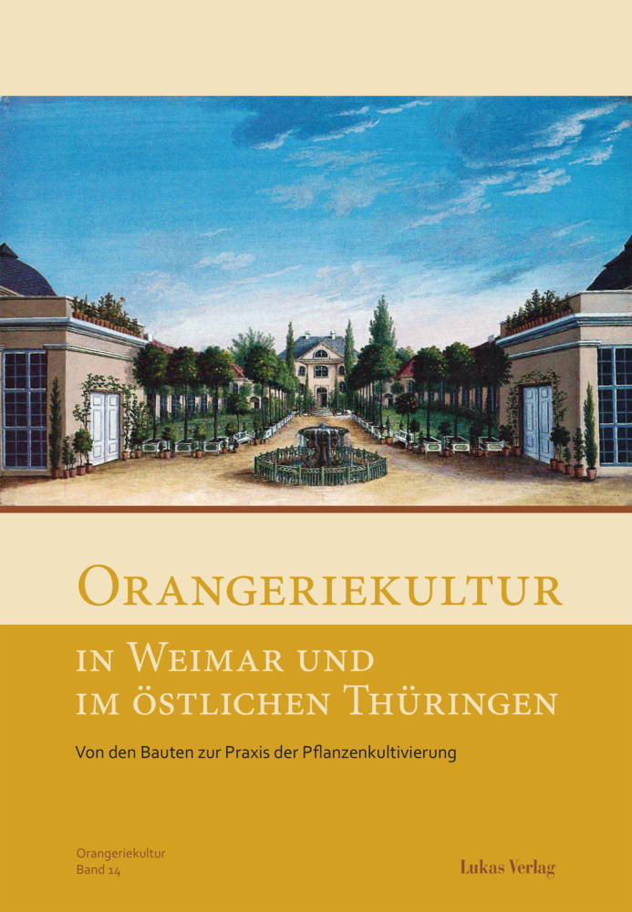 Cover: 9783867322799 | Orangeriekultur in Weimar und im östlichen Thüringen | V. | Buch