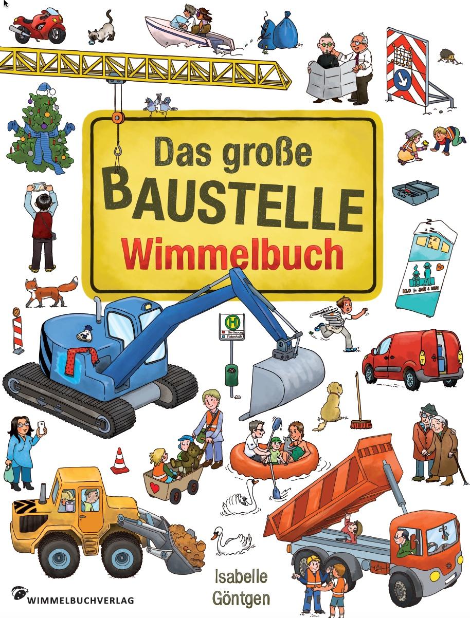 Cover: 9783942491747 | Das große Baustelle Wimmelbuch | Isabelle Göntgen | Buch | 12 S.