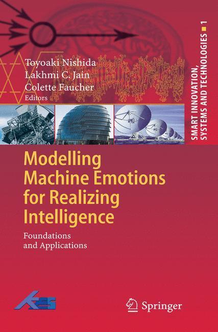 Cover: 9783642126031 | Modelling Machine Emotions for Realizing Intelligence | Buch | x