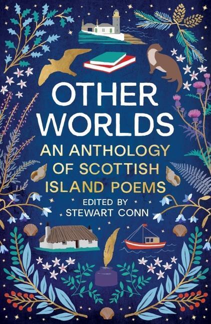 Cover: 9781846975417 | Other Worlds | An Anthology of Scottish Island Poems | Taschenbuch