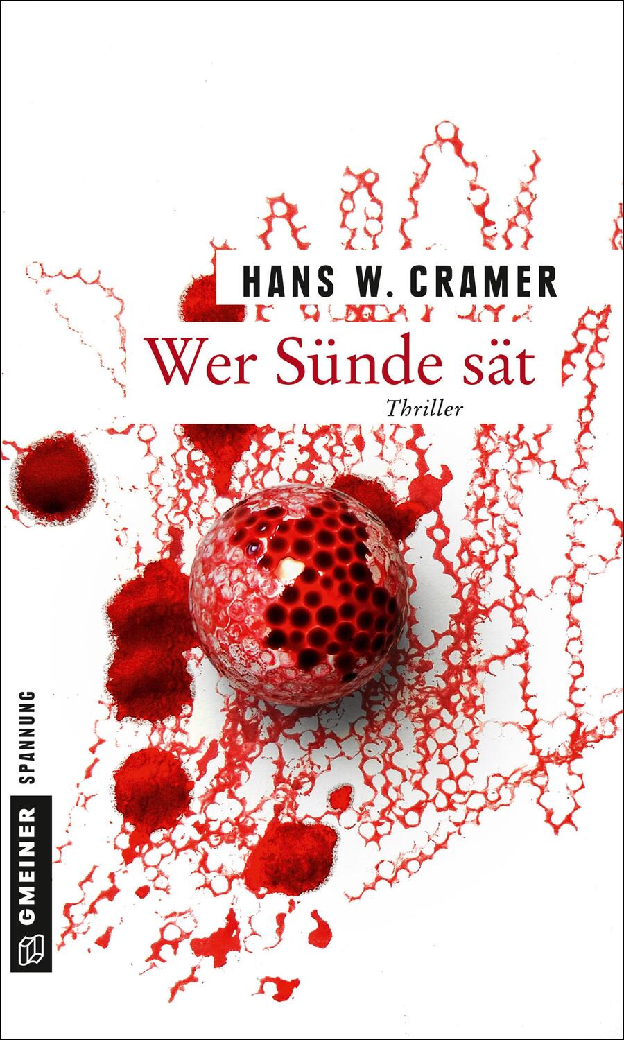 Cover: 9783839218846 | Wer Sünde sät | Hans W. Cramer | Taschenbuch | Deutsch | 2016