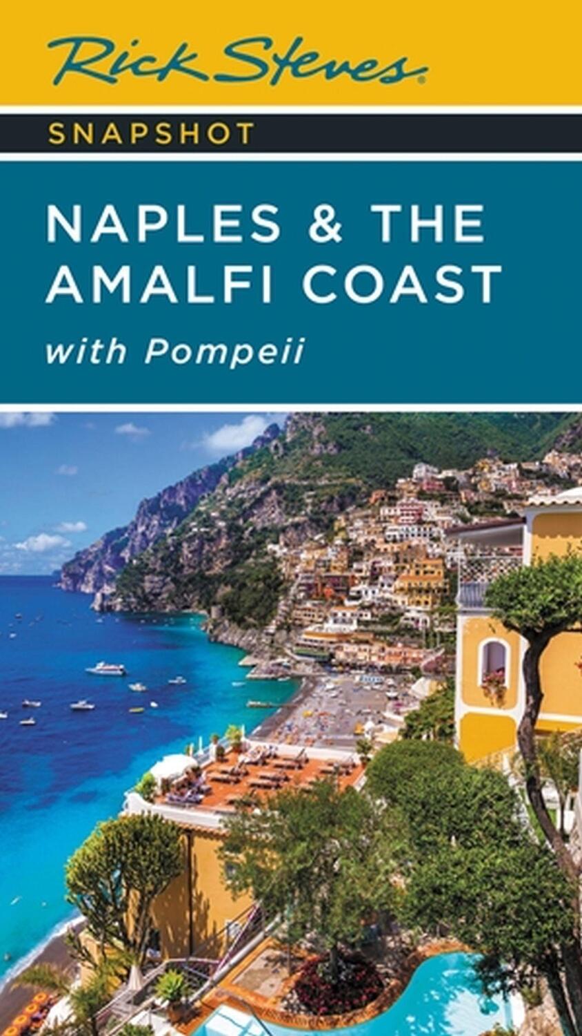 Cover: 9781641715218 | Rick Steves Snapshot Naples &amp; the Amalfi Coast (Seventh Edition)