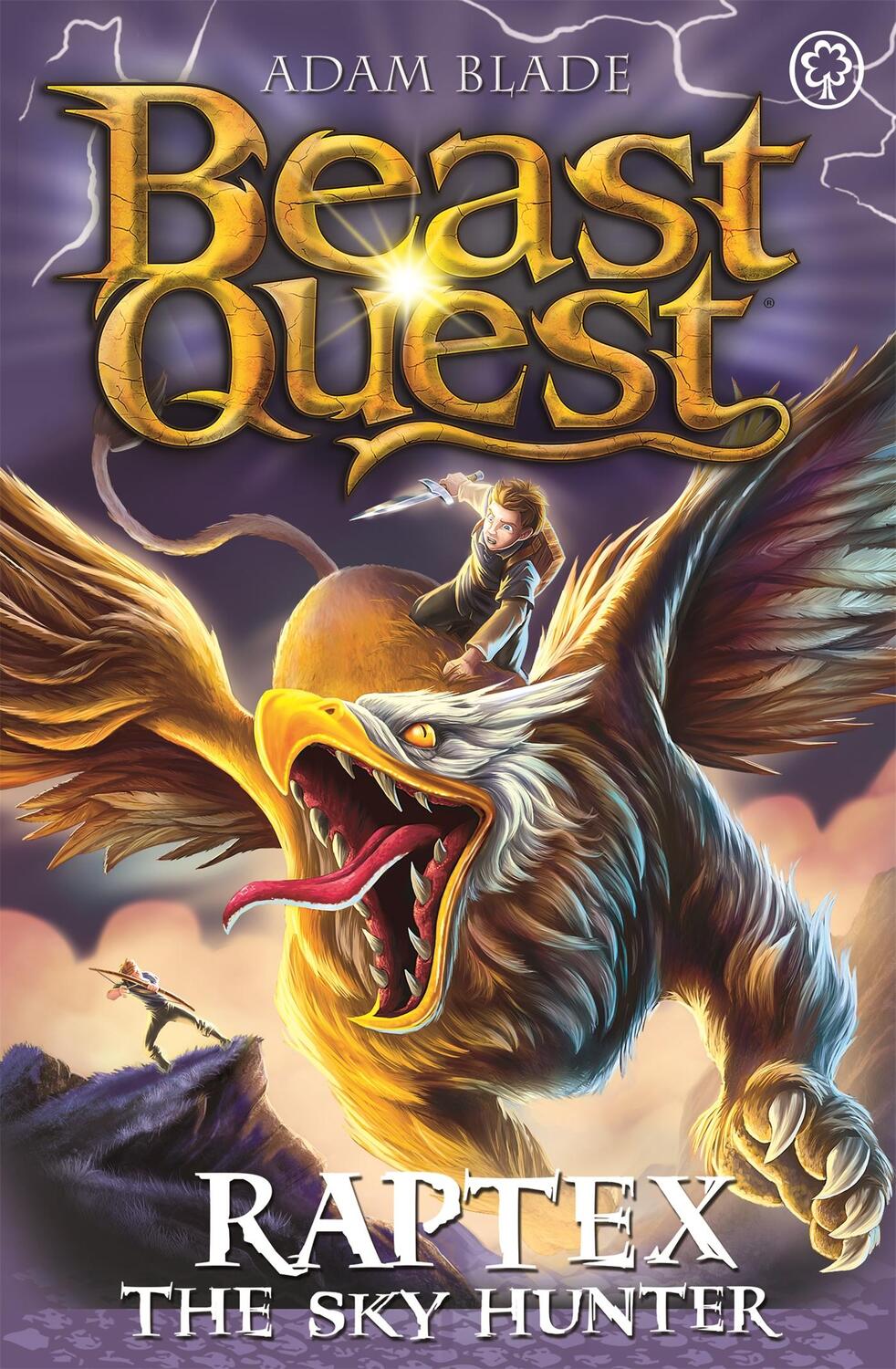 Cover: 9781408365328 | Beast Quest: Raptex the Sky Hunter | Series 27 Book 3 | Adam Blade