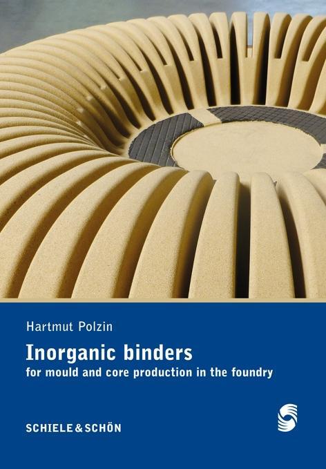 Cover: 9783794908844 | Inorganic Binders | for mould and core production in the foundry