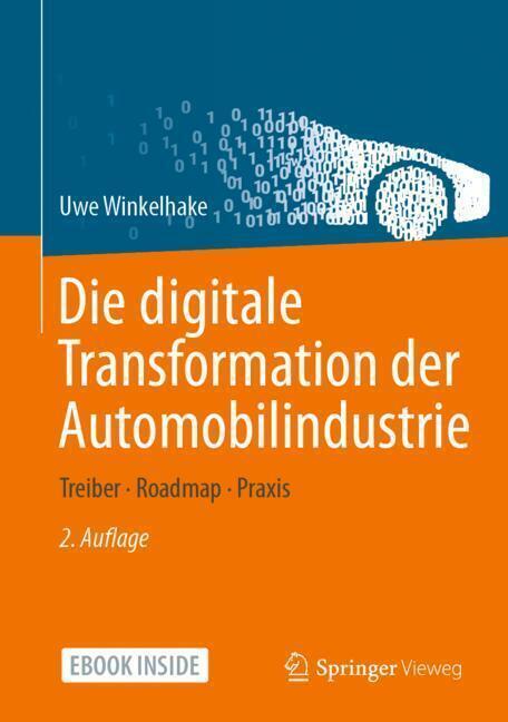 Cover: 9783662621011 | Die digitale Transformation der Automobilindustrie, m. 1 Buch, m. 1...