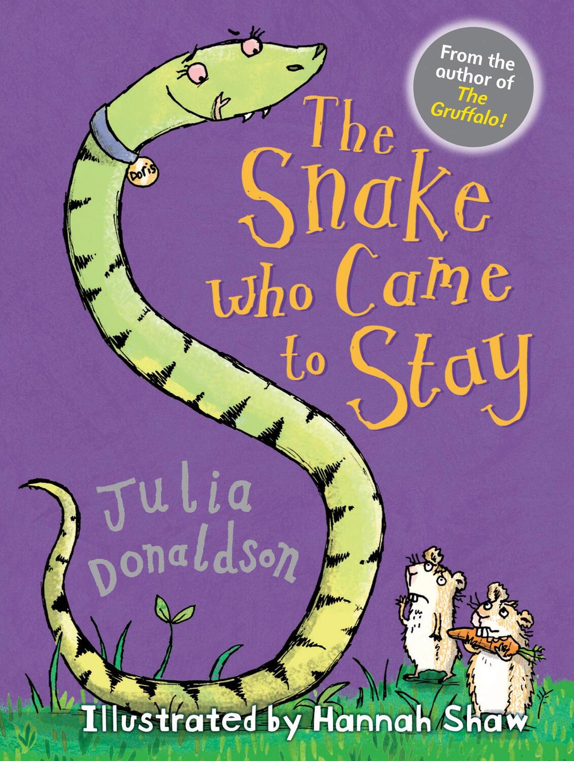 Cover: 9781781125748 | The Snake Who Came to Stay | Julia Donaldson | Taschenbuch | Englisch
