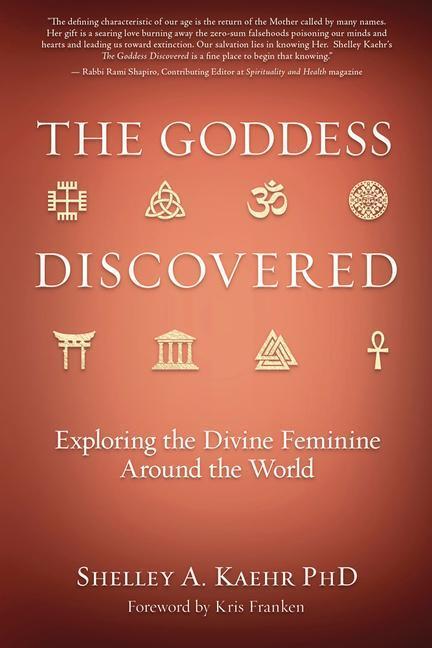 Cover: 9780738771762 | The Goddess Discovered | Shelley A Kaehr | Taschenbuch | Englisch