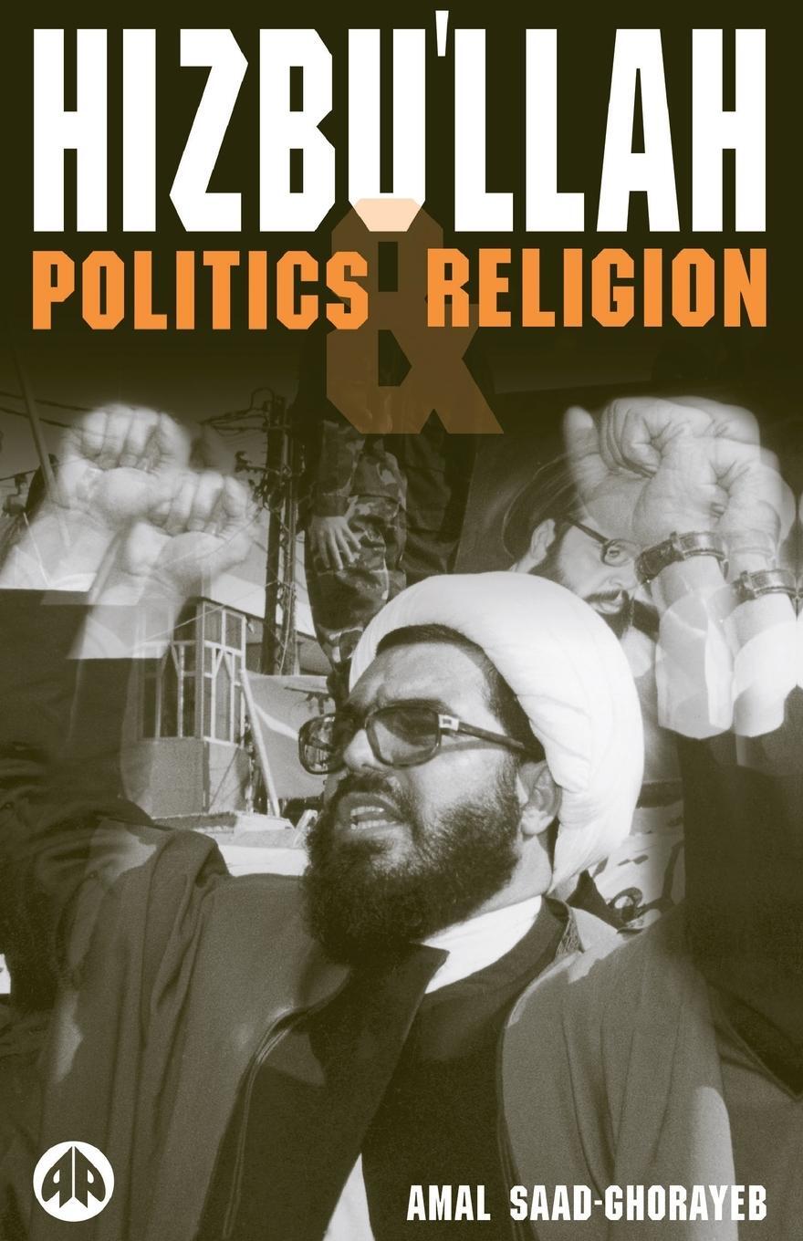 Cover: 9780745317922 | Hizbu'llah | Politics And Religion | Amal Saad-Ghorayeb | Taschenbuch