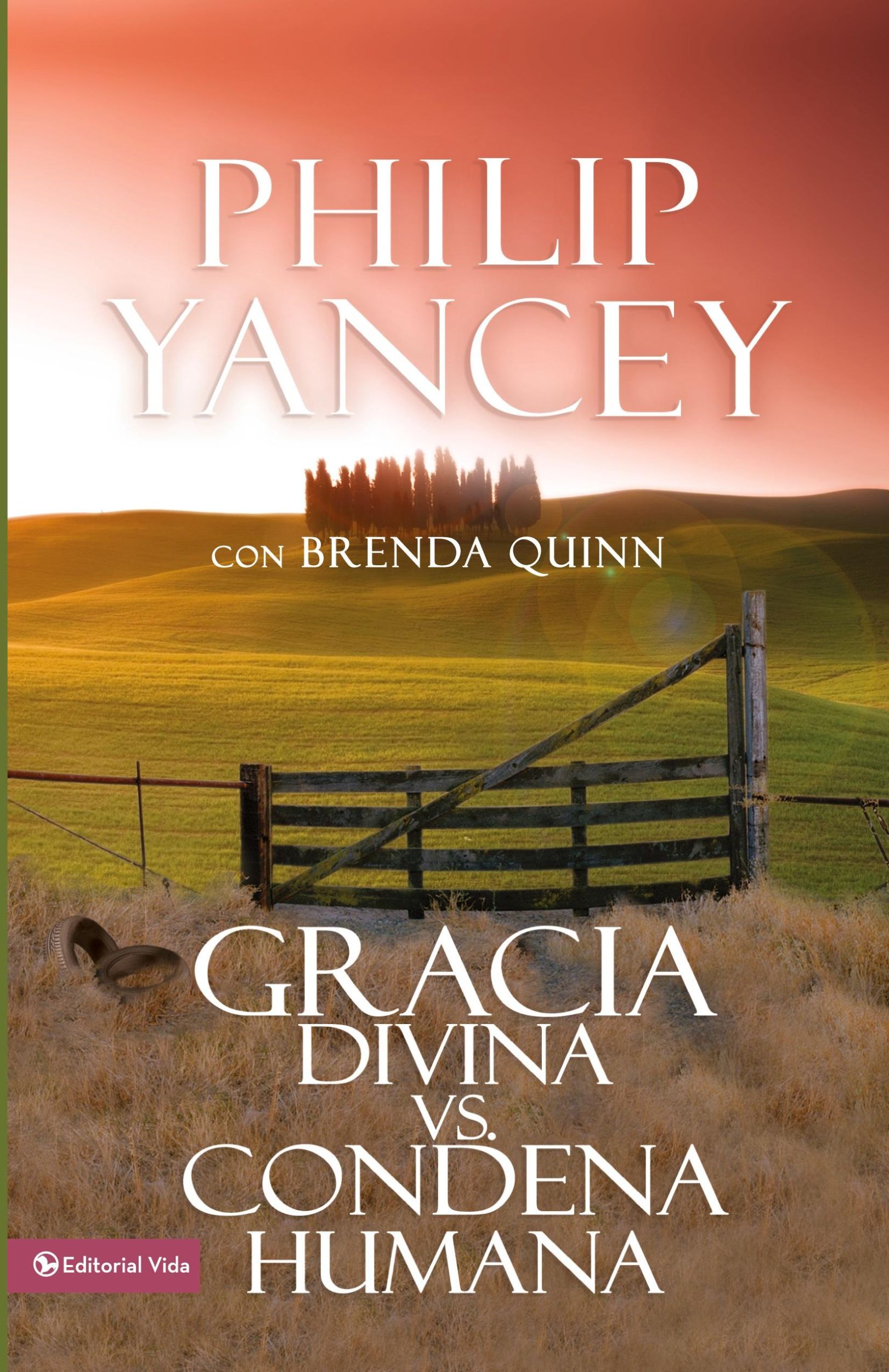 Cover: 9780829718652 | Gracia divina vs. condena humana | Philip Yancey | Taschenbuch | 1998