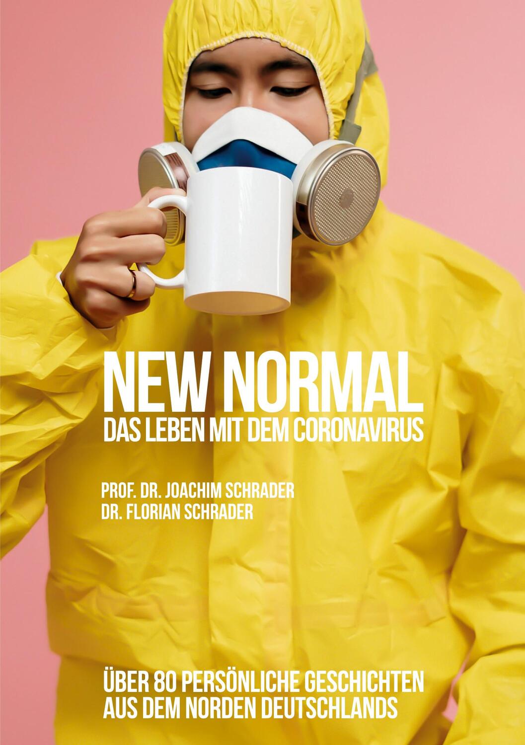 Cover: 9783751979252 | New Normal - Das Leben mit dem Coronavirus | Schrader | Taschenbuch