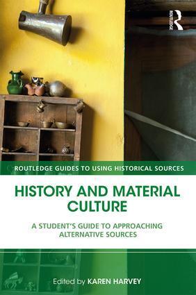 Cover: 9781138928671 | History and Material Culture | Karen Harvey | Taschenbuch | Englisch
