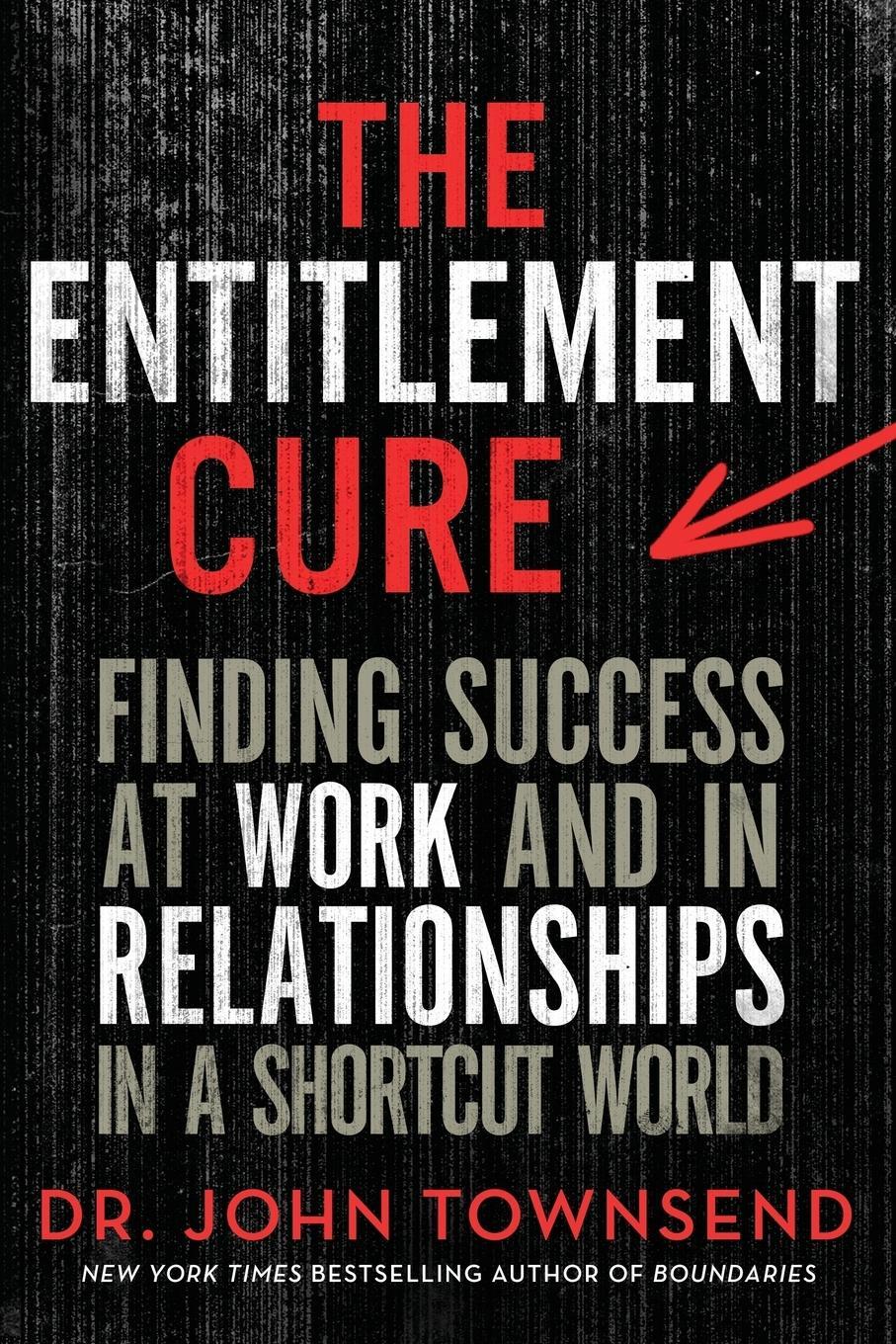 Cover: 9780310353393 | Entitlement Cure Softcover | John Townsend | Taschenbuch | Paperback